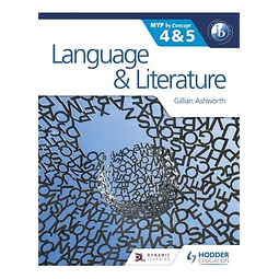 Language And Literature For The Ib Myp 4 & 5