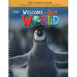 Welcome To Our World 2 american Lesson Planner + Audio c