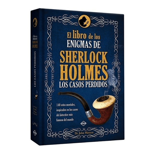 El Libro De Los Enigmas De Sherlock Holmes Los Casos Perdido