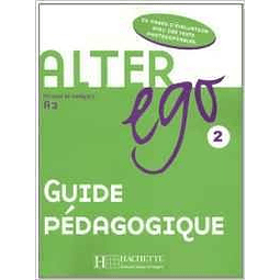 Alter Ego 2 Guide Pedagogique A2 b1