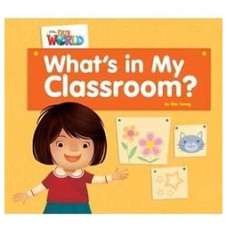 What's In My Classroom? Big Book Reader American Our Wor
