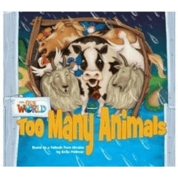 Our World Readers 1 Too Many Animals big Book brit 