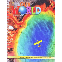 Our World 4 2nd edition 4 Lesson Planner + A cd + Video
