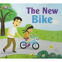 The New Bike Big Book Reader Welcome To Our World Americ