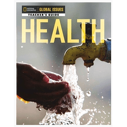 Health Global Issues Teacher's Guide