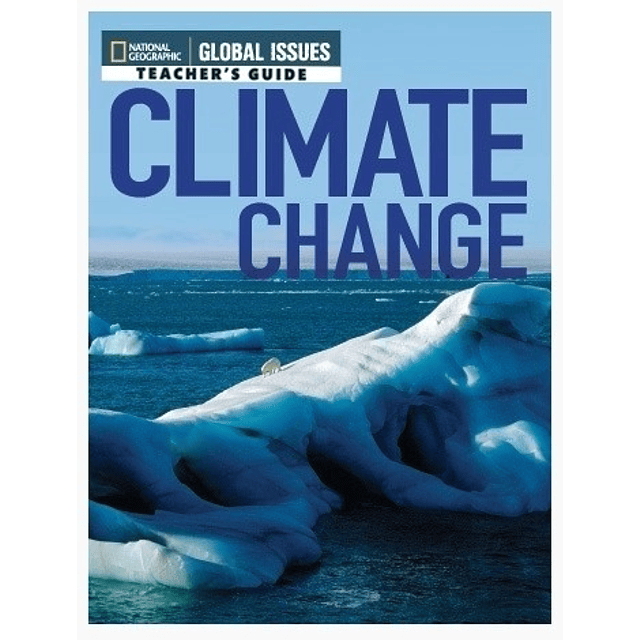 Climate Change Global Issues Teacher's Guide