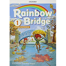 Rainbow Bridge 1 Student's Book + Workbook