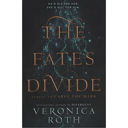 The Fates Divide Carve The Mark 2