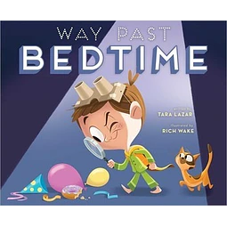 Way Past Bedtime