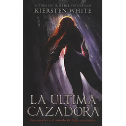 La Ultima Cazadora Slayer 1