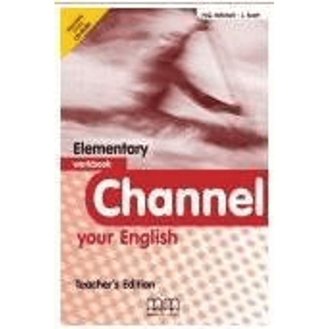 Channel Your English Elementary Workbook + Cd rom teacher