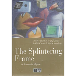 The Splintering Frame + Audio Cd Interact With Literature