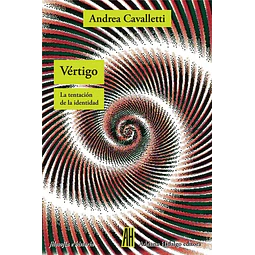 Vertigo La Tentacion De La Identidad