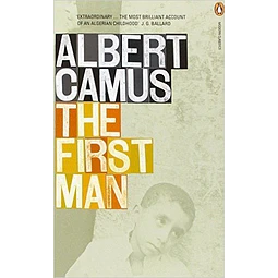 The First Man Albert Camus