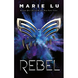 Rebel Marie Lu