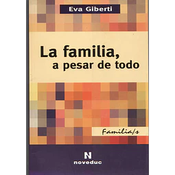 La Familia A Pesar De Todo 2da edicion 