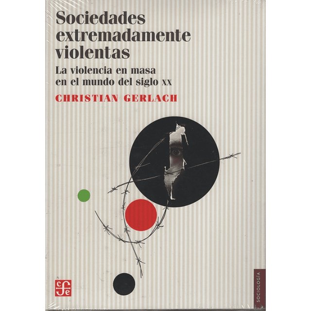 Sociedades Extremadamente Violentas