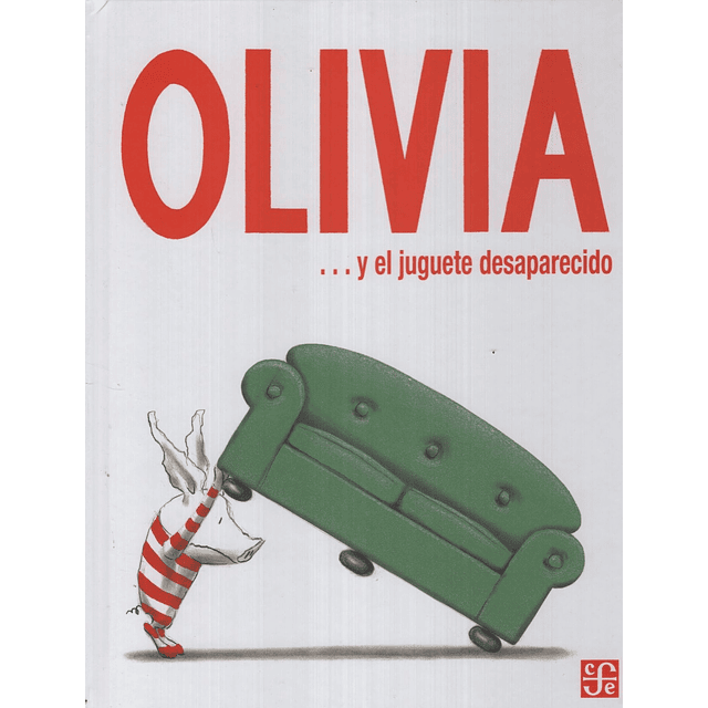 Olivia y El Juguete Desaparecido