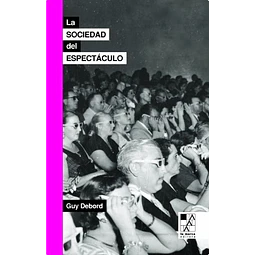 La Sociedad Del Espectaculo Guy Debord