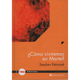 Como Viviremos En Marte ? Stephen Petranek A Ted Original