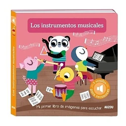 Libro Sonoro Los Instrumentos Musicales Imagenes Para Escu