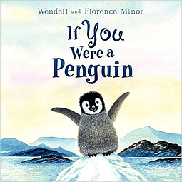 If You Were A Penguin Hardback Florence Minor