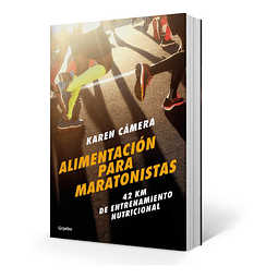 Libro Alimentacion Para Maratonistas Karen Camera