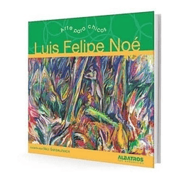 Libro Luis Felipe Noe Arte Para Chicos