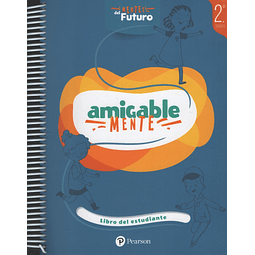 Amigable Mente 2 Libro Del Estudiante 2° Grado K12