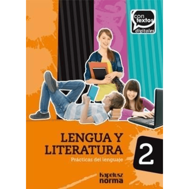 Lengua Y Literatura 2 Practicas Del Lenguaje Contextos Dig