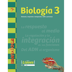 Biologia 3 Serie Llaves Estimulo Respuesta E Integracion 