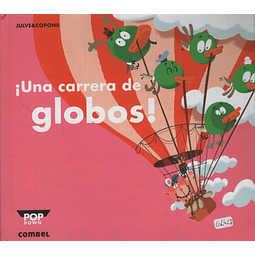 Libro Una Carrera De Globos Copons Julve Pop down