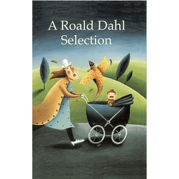 A Roald Dahl Selection New Longman Literature