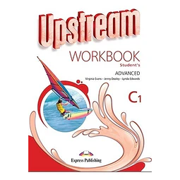Upstream Advanced C1 Workbook ed 2015 