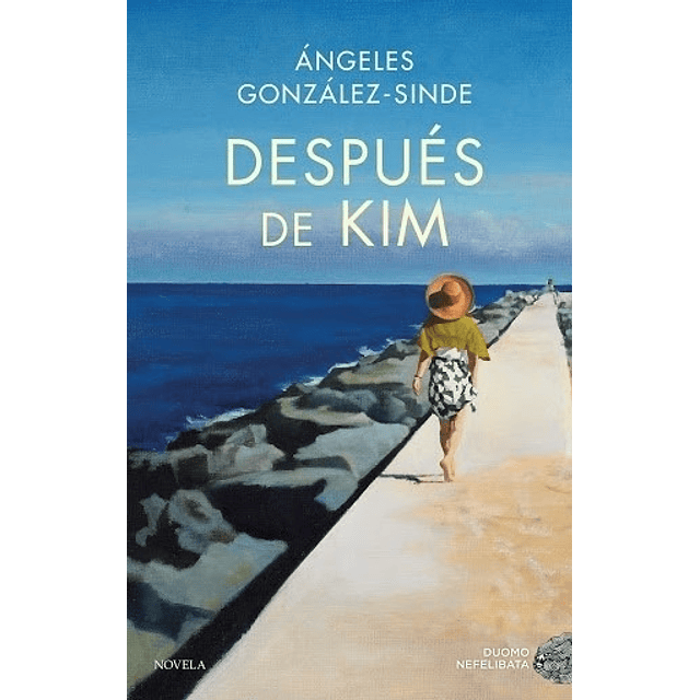 Despues De Kim Angeles Gonzalez Sinde