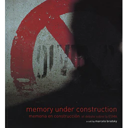 Libro Memory Under Construction Marcelo Brodsky