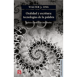 Oralidad Y Escritura Tecnologias De La Palabra Walter Ong