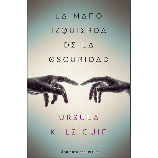 Libro La Mano Izquierda De La Oscuridad Ursula Le Guin