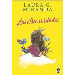 Las Otras Verdades Laura Miranda