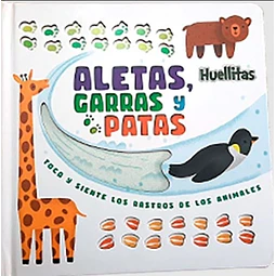 Libro Aletas Garras Y Patas Huellitas Libro Con Texturas