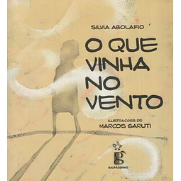 O Que Vinha No Vento