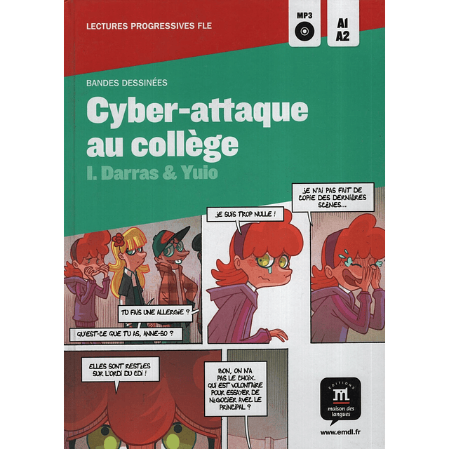 Cyber attaque Au College + Audio Cd Lectures Progressive A