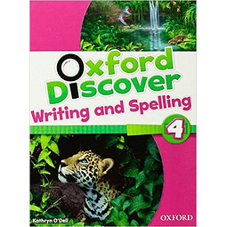 Oxford Discover 4 Writing And Spelling Book