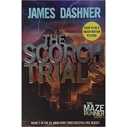 The Scorch Trials The Maze Runner 2