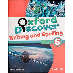 Oxford Discover 6 Writing And Spelling Book