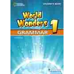 World Wonders 1 Grammar Student's Book