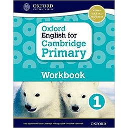 Oxford English For Cambridge Primary Workbook 1