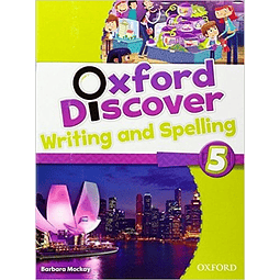 Oxford Discover 5 Writing And Spelling Book