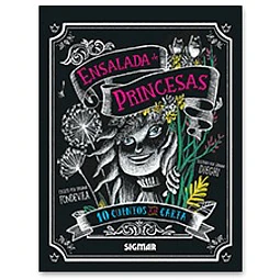 Ensalada De Princesas Cuentos A La Carta