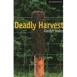 Deadly Harvest Cambridge Readers 6